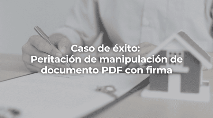 Peritacion-de-manipulación-de-documento-PDF-con-firma-en-malaga-Perito-Informatico Peritacion-de-manipulación-de-documento-PDF-con-firma-en-malaga-Perito-Informatico