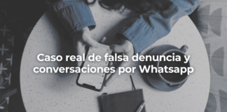 Denuncia falsa y conversaciones de Whatsapp en Málaga