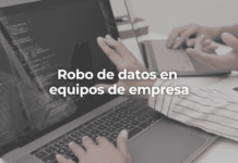 Robo de datos en equipos de empresa en Málaga Robo de datos en equipos de empresa en Malaga-Perito Informatico Malaga