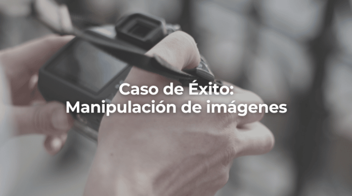 Caso de Exito De Manipulacion de imagenes Malaga-GlobatiKa Peritos Informaticos
