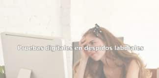 Pruebas-digitales-en-despidos-laborales-GnobatiKa-Peritos-Informaticos